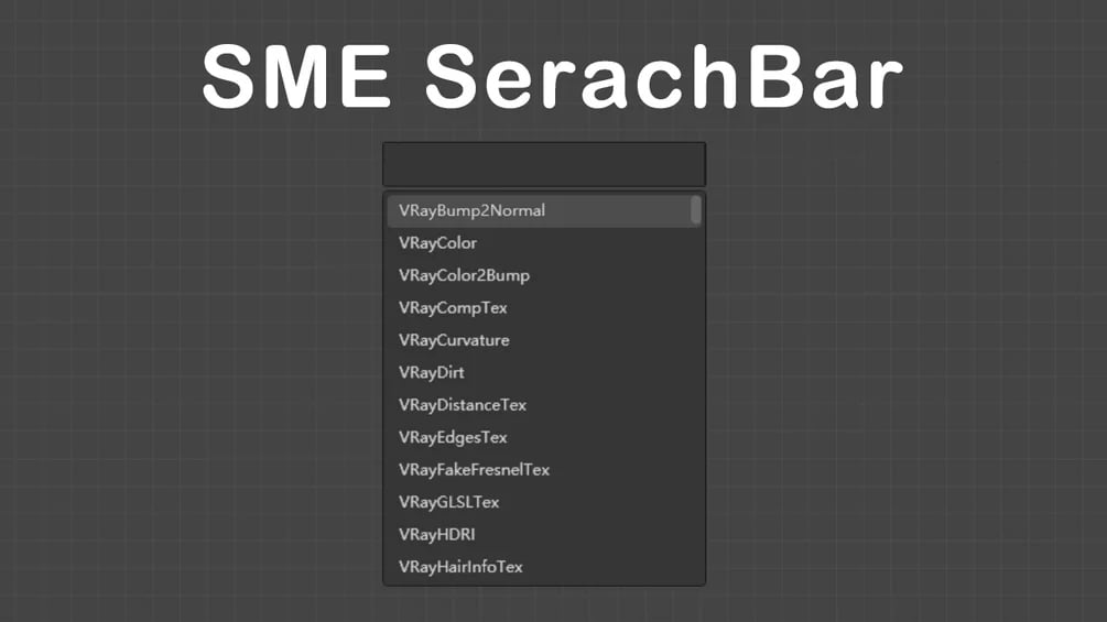 3DS MAX材质节点搜索管理工具(SME SearchBar V1.8)