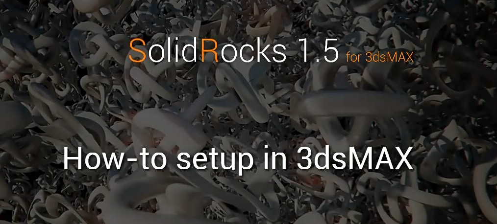 3DS Max Vray渲染器优化工具(SolidRocks v2.4.1)  第1张