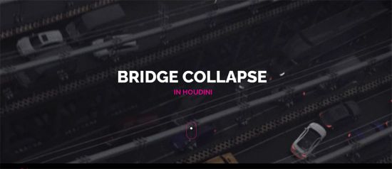 Bridge Collapse in Houdini  第1张