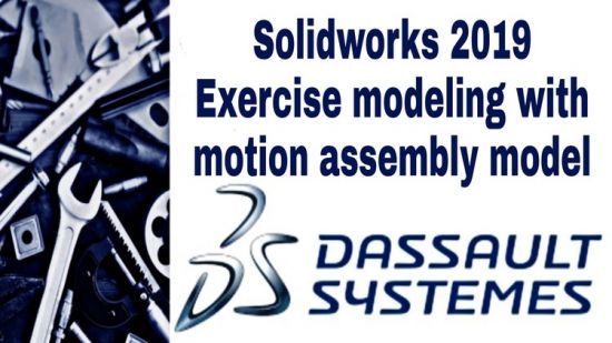 Learn simple Modeling in Solidworks 2019