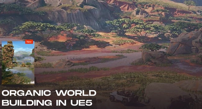 CGMA – Organic World Building in UE5