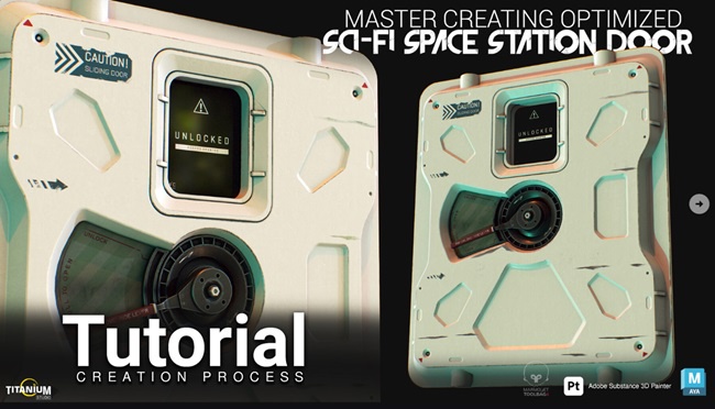 Artstation – Master Creating Optimized Sci-Fi Space Station Door In MAYA 2024 and Substance 3D Painter  第1张